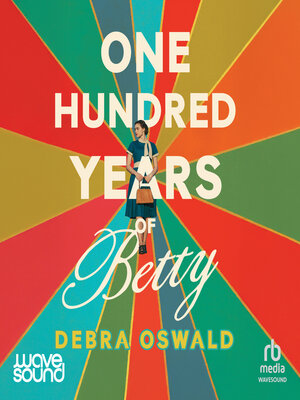 cover image of One Hundred Years of Betty